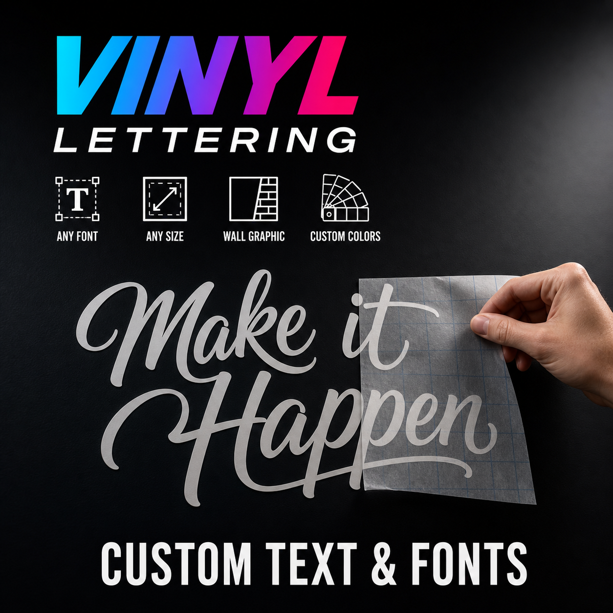 Vinyl Lettering & Graphics